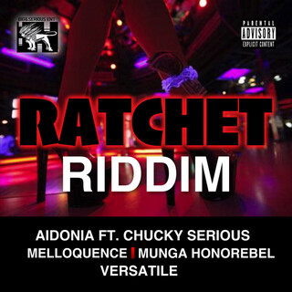 Ratchet Riddim