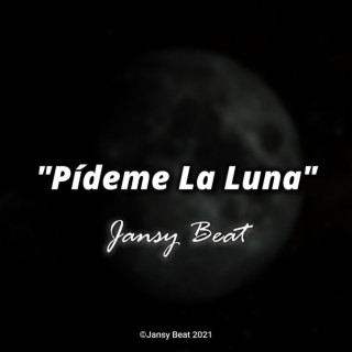 Pídeme La Luna (Instrumental)