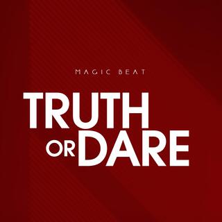 Truth or Dare