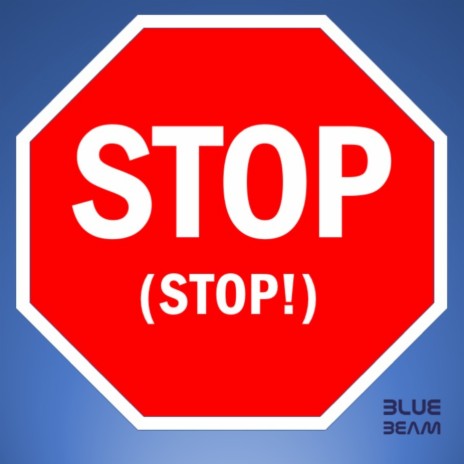 Stop (Stop!) | Boomplay Music