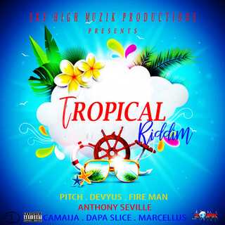 Tropical Riddim