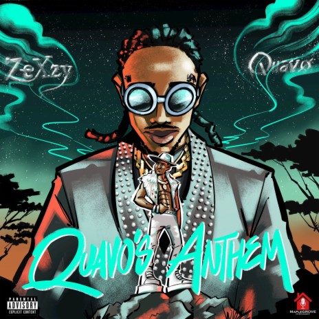 Quavo's Anthem ft. Quavo | Boomplay Music