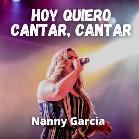 Hoy Quiero Cantar, Cantar | Boomplay Music