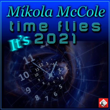 Time Flies (It's 2021)