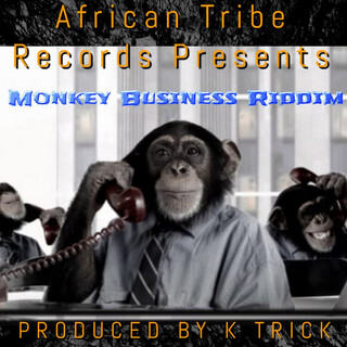 Monkey Business Riddim