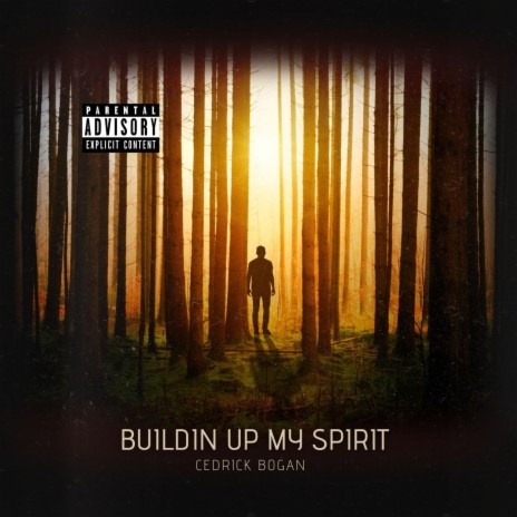 Building Up My Spirit | Boomplay Music