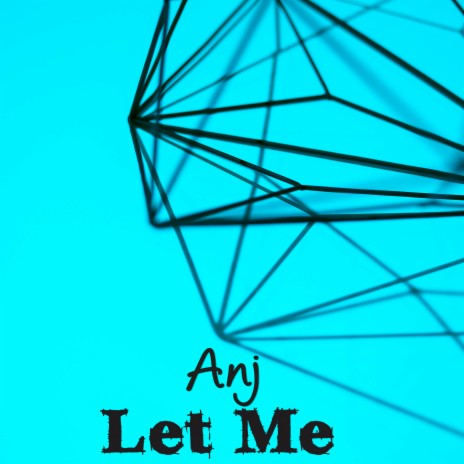 Let Me | Boomplay Music