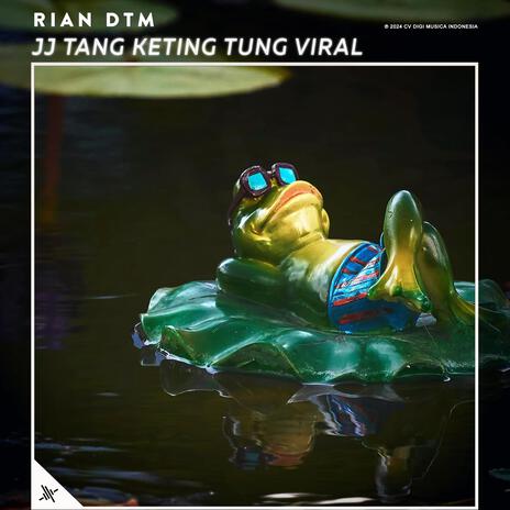 Jj Tang Keting Tung Viral | Boomplay Music