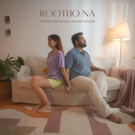 Rootho Na ft. Raghav Kaushik | Boomplay Music