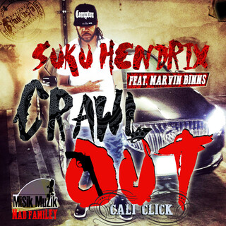 Crawl Out (Feat Marvin Binns) - Single