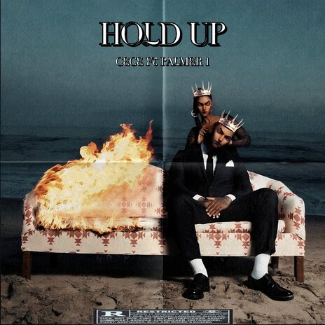 HOLD UP ft. CECE | Boomplay Music