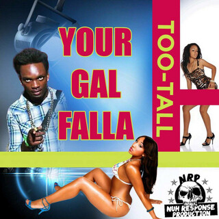 Your Gal Falla - Single