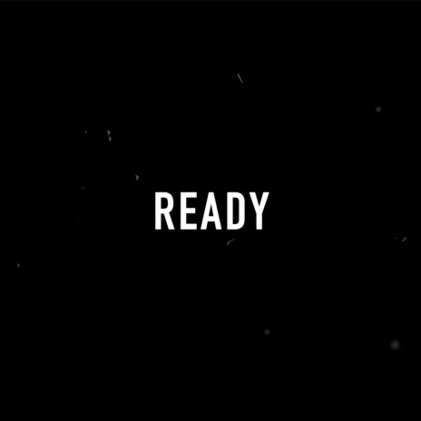 Ready ft. beatzvader | Boomplay Music