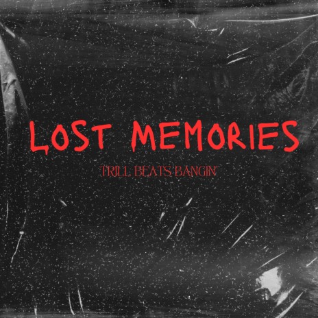 Lost Memories | Boomplay Music