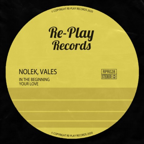 Your Love (Original Mix) ft. Vales