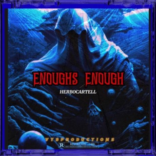 Enoughs Enough