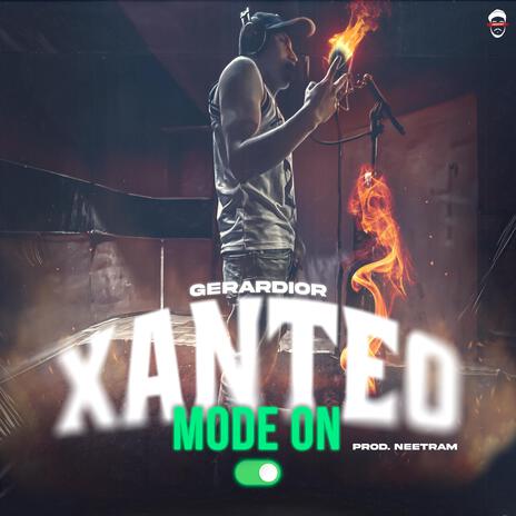 Xanteo Mode On | Boomplay Music