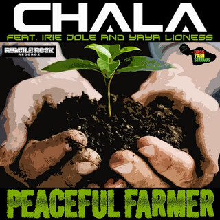 Peaceful Farmer (feat. Irie Dole & Yaya Lioness)- Single