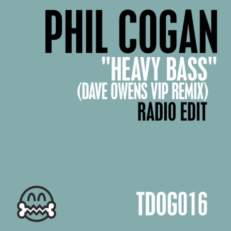 Heavy Bass (Radio Edit)