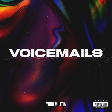 Voicemails | Boomplay Music