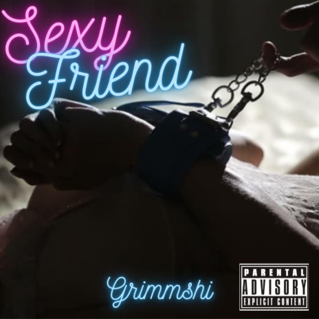 Sexy Friend | Boomplay Music