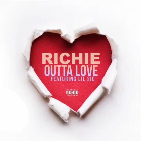 Outta Love (Radio Edit) ft. Lil Sic | Boomplay Music