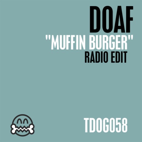 Muffin Burger (Radio Edit) | Boomplay Music