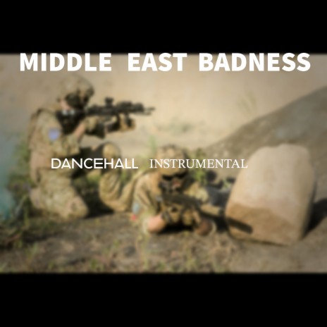 Dancehall Riddim Instrumental 2023 (MIDDLE EAST BADNESS) | Boomplay Music