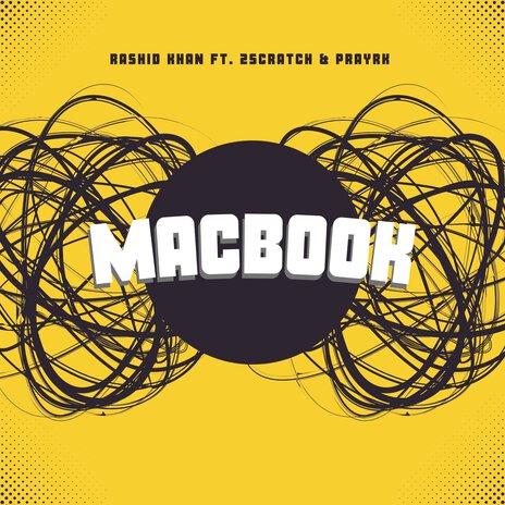 Macbook ft. 2Scratch & prayrk