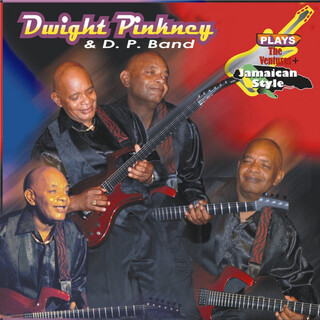 Dwight Pinkney Plays the Ventures & Jamaican Style