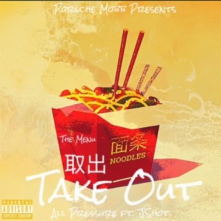 TakeOut (feat. Jshot)