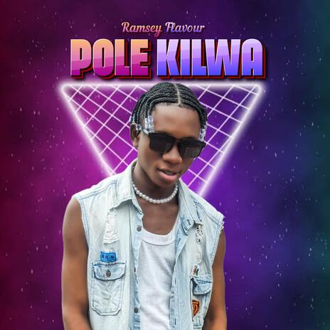 Pole Kilwa | Boomplay Music