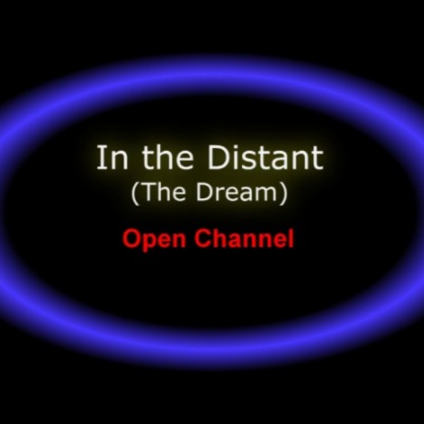 In the Distant (The Dream) ft. Eddie Lloyd Waltz | Boomplay Music