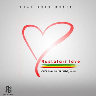 Rastafari Love (feat. Dexii)