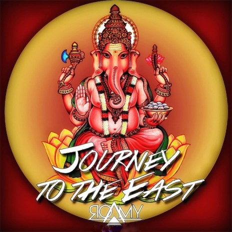 Journey to the East | Boomplay Music
