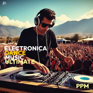 Electronica Dance Music Ultimate