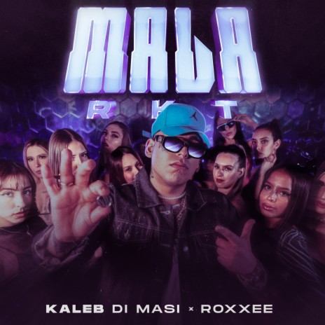 Mala RKT ft. Roxxee | Boomplay Music