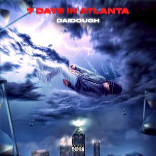 7 DAYS IN ATLANTA