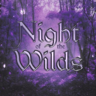 Night of the Wilds