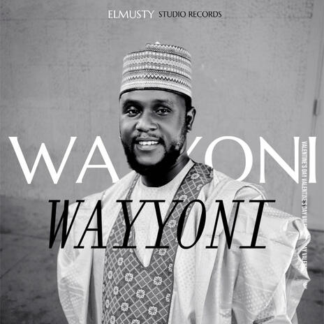 WAYYONI WAYYONI | Boomplay Music