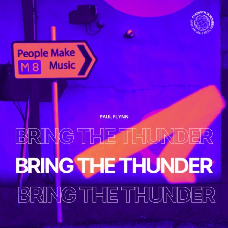 Bring The Thunder | Boomplay Music
