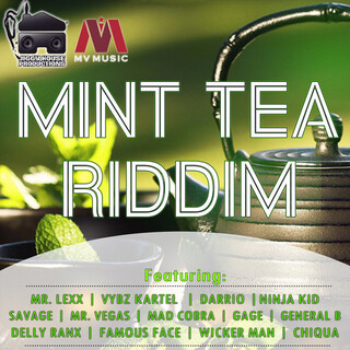 Mint Tea Riddim