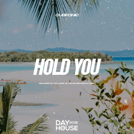 Hold You ft. Franko Keys & Bass Motions