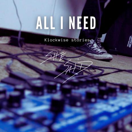 All I Need 2015 | Boomplay Music