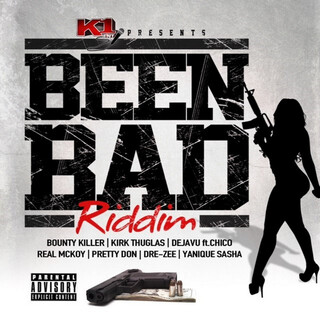 Been Bad Riddim