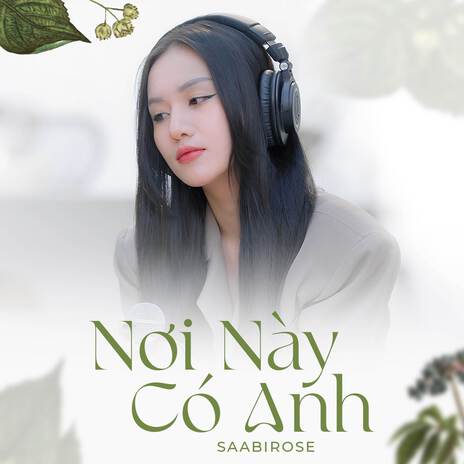 Nơi Này Có Anh | Boomplay Music