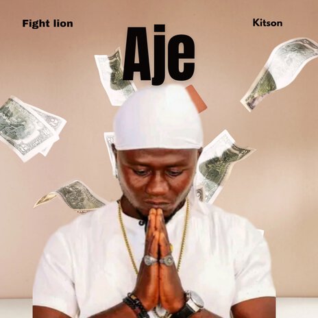 AJE ft. Kitson | Boomplay Music