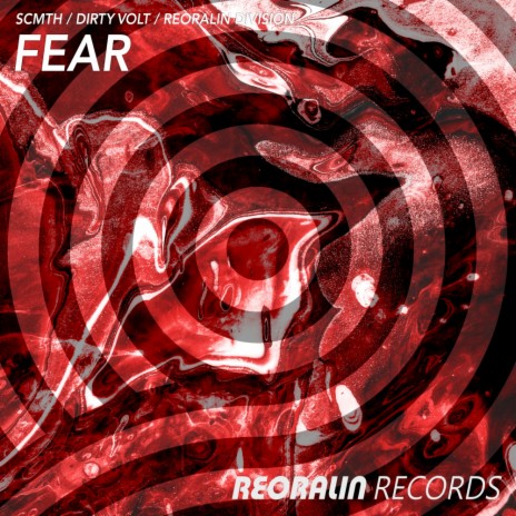 Fear ft. Dirty Volt & Reoralin Division