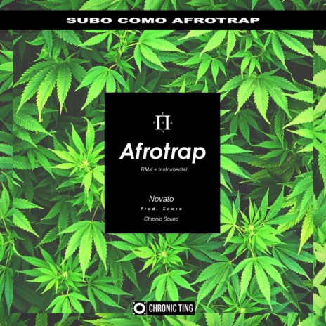 Subo Como AfroTrap (Subo Como Marihuana RMX) ft. Chronic Sound | Boomplay Music