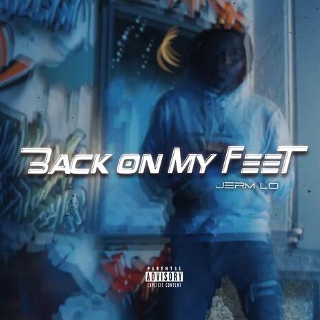 Back On My Feet | Boomplay Music